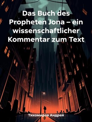 cover image of Das Buch des Propheten Jona – ein wissenschaftlicher Kommentar zum Text